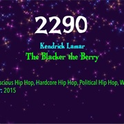 #7923 the Blacker the Berry by Kendrick Lamar
