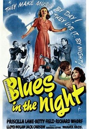 Blues in the Night (1941)