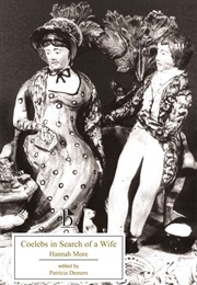 Coelebs in Search of a Wife (Hannah More)