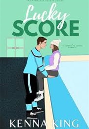 Lucky Score (Kenna King)