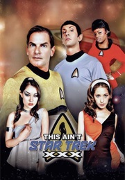 This Ain't Star Trek XXX (2009)