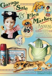 Garage Sale & Flea Market Annual, 13th Ed. (Bob Huxford)