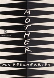 Mother (M.S. Redcherries)