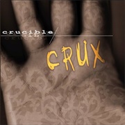 Crucible - Crux
