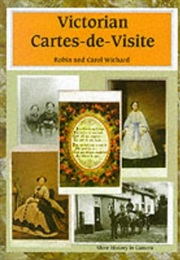 Victorian Cartes-De-Visite (Robin Wichard)