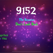 #9763 Don't Look Back by the Remains