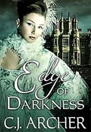 Edge of Darkness (C.J. Archer)