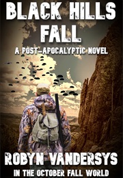 Black Hills Fall (Robyn Vandersys)