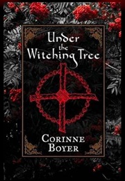 Under the Witching Tree (Corinne Boyer)