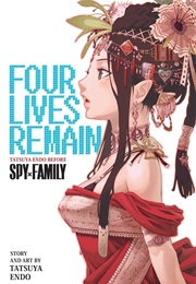 Four Lives Remain (Tatsuya Endo)