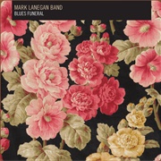 Gray Goes Black - Mark Lanegan Band
