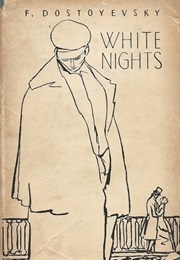 White Nights (Fyodor Dostoevsky)