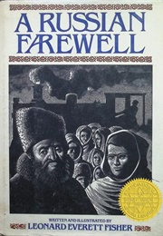 A Russian Farewell (Leonard Everett Fisher)