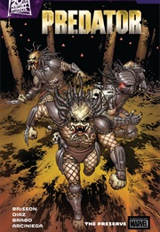 Predator: The Preserve (Ed Brisson)