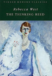 The Thinking Reed (Rebecca West)