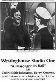 Studio One:  Passenger to Bali (1950)