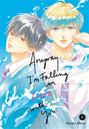 Anyway, I'm Falling in Love With You Vol. 8 (Haruka Mitsui)