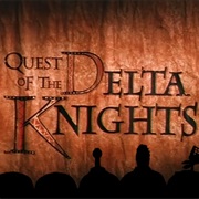 S10.E13: Quest of the Delta Knights