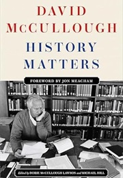 History Matters (David McCullough)
