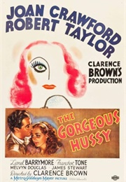 The Gorgeous Hussy - George Folsey (1936)