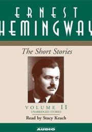 Hemingway the Short Stories, Volume 2 (Ernest Hemingway)