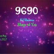 #7499 Shape of You by Ed Sheeran