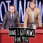 Have I Got News for You