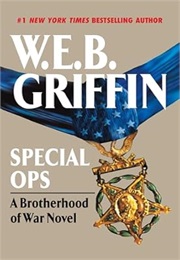 Brotherhood of War Book IX: Special Ops (W.E.B. Griffin)