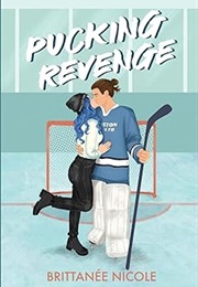 Pucking Revenge (Britanee Nicole)