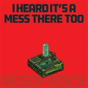 Aesop Rock - I Heard Its a Mess There Too