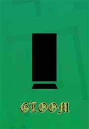 Gloom: Opening Sequence (Jake Reber)