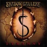 Tyranny - Shadow Gallery