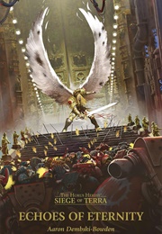 Echoes of Eternity (Aaron Dembski-Bowden)