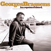 Georges Brassens - Les Copains D'Abord
