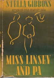Miss Linsey and Pa (Stella Gibbons)
