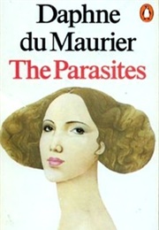 The Parasites (Daphne Du Maurier)