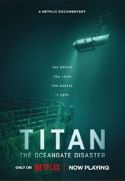 Titan: The Oceangate Submersible Disaster (2025)