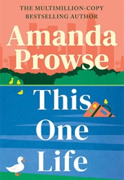 This One Life (Amanda Prowse)