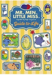 The Mr. Men Little Miss Guide to Life (Stacia Deutsch)