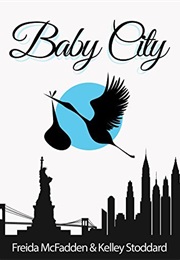 Baby City (Freida McFadden)