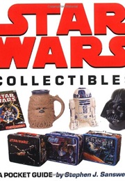 Star Wars Collectibles: A Pocket Guide (Stephen J. Sansweet)