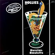 The Hollies - Russian Roulette