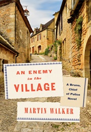 An Enemy in the Village (Martin Walker)