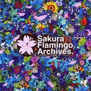 Sakura Flamingo Archives