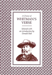 A Choice of Whitman's Verse (Whitman, Walt)
