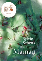 Maman (Sylvie Schenk)