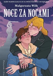 Noce Za Nocami (Małgorzata Wilk)