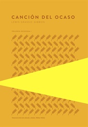 Canción Del Ocaso (Lewis Grassic Gibbon)