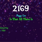 #7880 Is That All There Is by Peggy Lee