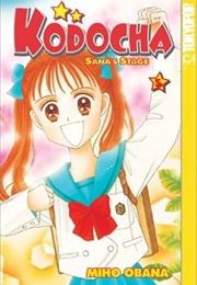 Kodocha: Sana's Stage Volume 5 (Miho Obana)